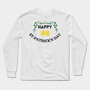 Happy St. Patrick's Day Beer Mugs Long Sleeve T-Shirt